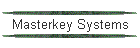 Masterkey Systems